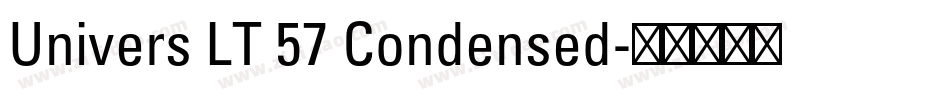 Univers LT 57 Condensed字体转换